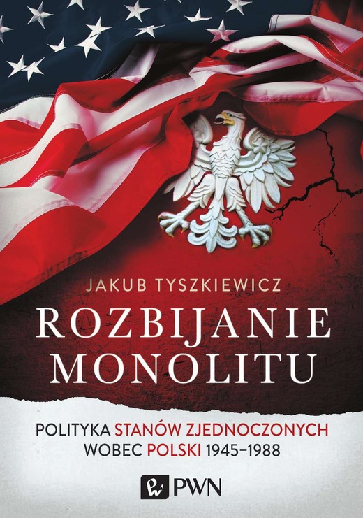 okładka Rozbijanie monolitu ebook | epub, mobi | Jakub Tyszkiewicz