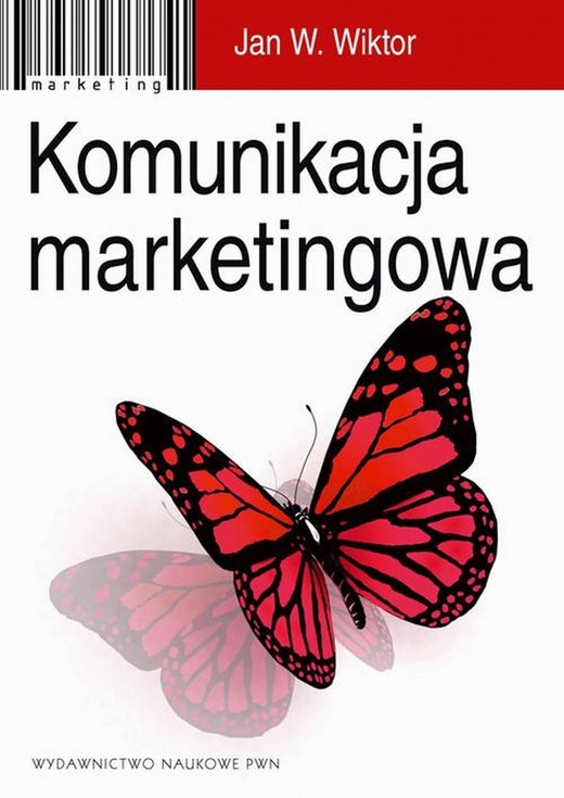 okładka Komunikacja marketingowa. Modele, struktury, formy przekazu ebook | epub, mobi | Jan W. Wiktor