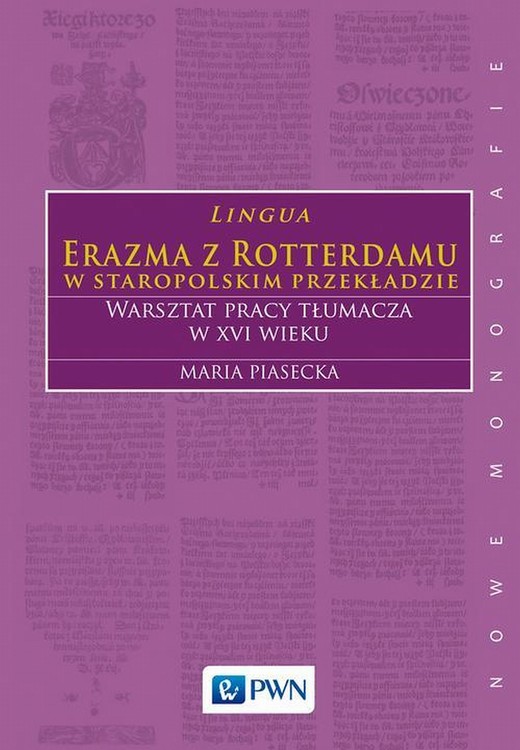 okładka Lingua Erazma z Rotterdamu w staropolskim przekładzie ebook | epub, mobi | Maria Piasecka