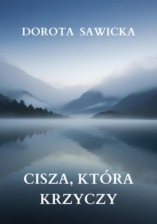 okładka Cisza, która krzyczy ebook | epub, mobi | Dorota Sawicka