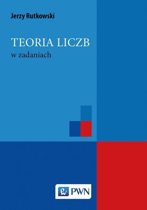 okładka Teoria liczb w zadaniach ebook | pdf | Jerzy Rutkowski