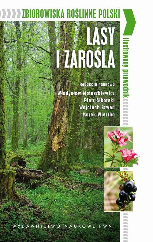 okładka Zbiorowiska roślinne Polski. Lasy i zarośla ebook | epub, mobi