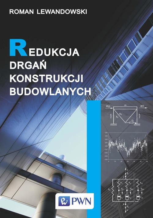 okładka Redukcja drgań konstrukcji budowlanych ebook | pdf | Roman Lewandowski