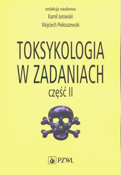 okładka Toksykologia w zadaniach, cz. II ebook | epub, mobi