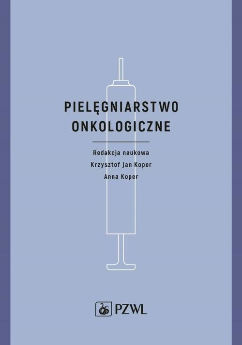 okładka Pielęgniarstwo onkologiczne ebook | epub, mobi