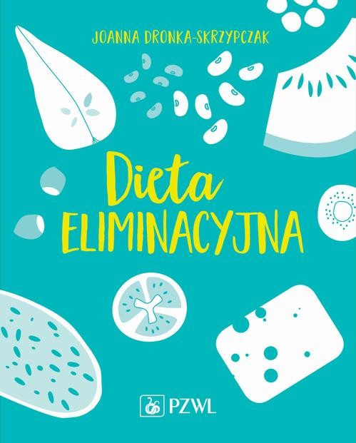 okładka Dieta eliminacyjna ebook | epub, mobi | Joanna Dronka-Skrzypczak