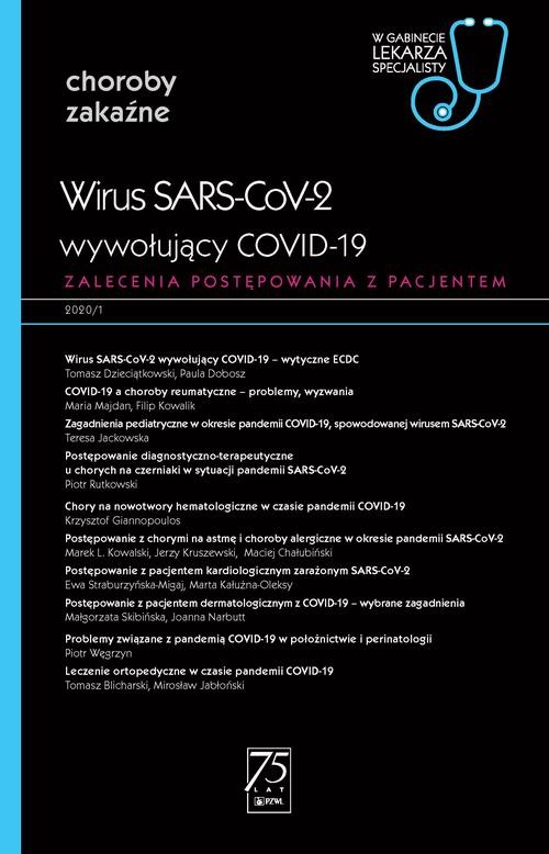 okładka W gabinecie lekarza specjalisty. Choroby zakaźne. Wirus SARS-CoV-2 wywołujący COVID-19 ebook | epub, mobi