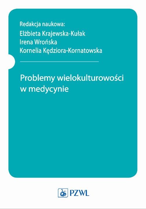 okładka Problemy wielokulturowości w medycynie ebook | epub, mobi | Opracowania Zbiorowe