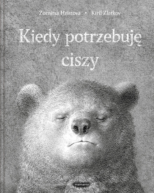 okładka Kiedy potrzebuję ciszy książka