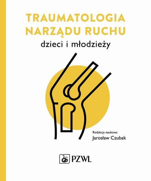 okładka Traumatologia narządu ruchu dzieci i młodzieży ebook | epub, mobi | Jarosław Czubak