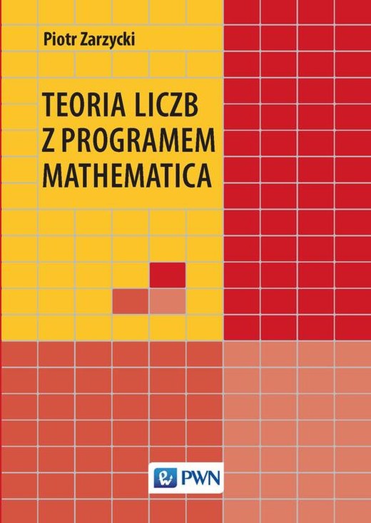 okładka Teoria liczb z programem Mathematica ebook | epub, mobi | Piotr Zarzycki