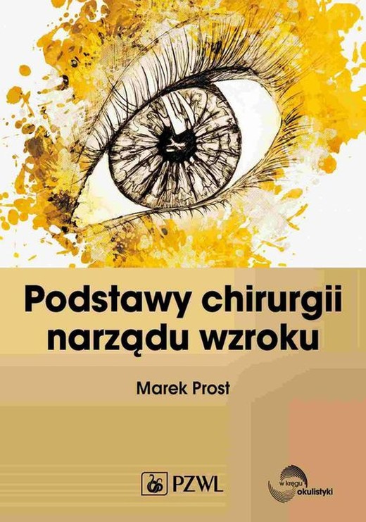 okładka Podstawy chirurgii narządu wzroku ebook | epub, mobi | Marek Prost