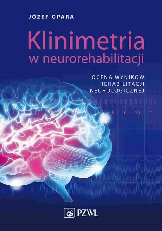 okładka Klinimetria w neurorehabilitacji ebook | epub, mobi | Józef Opara