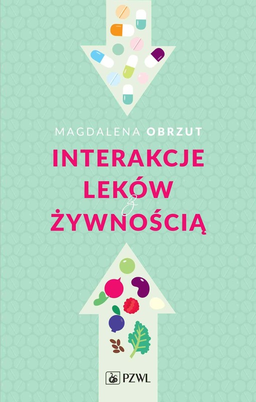 okładka Interakcje leków z żywnością ebook | epub, mobi | Magdalena Obrzut