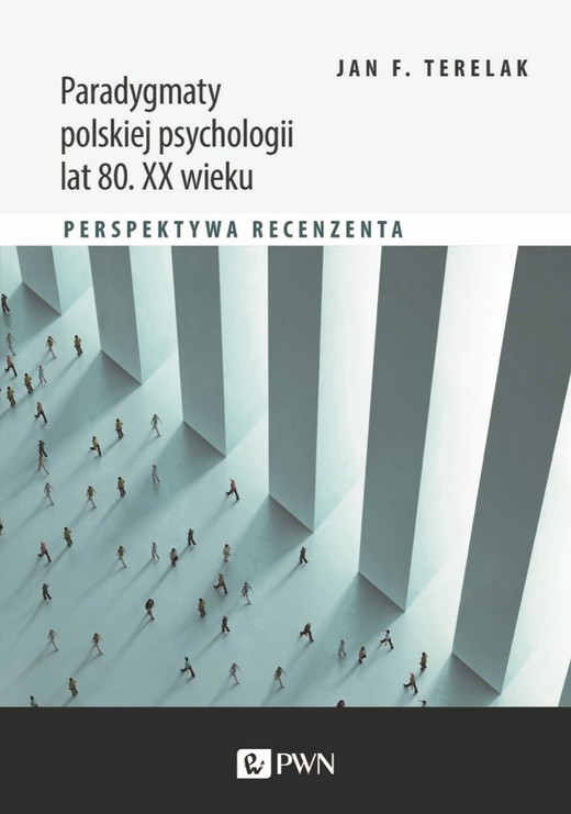 okładka Paradygmaty polskiej psychologii lat 80. XX wieku ebook | epub, mobi | Jan F. Terelak