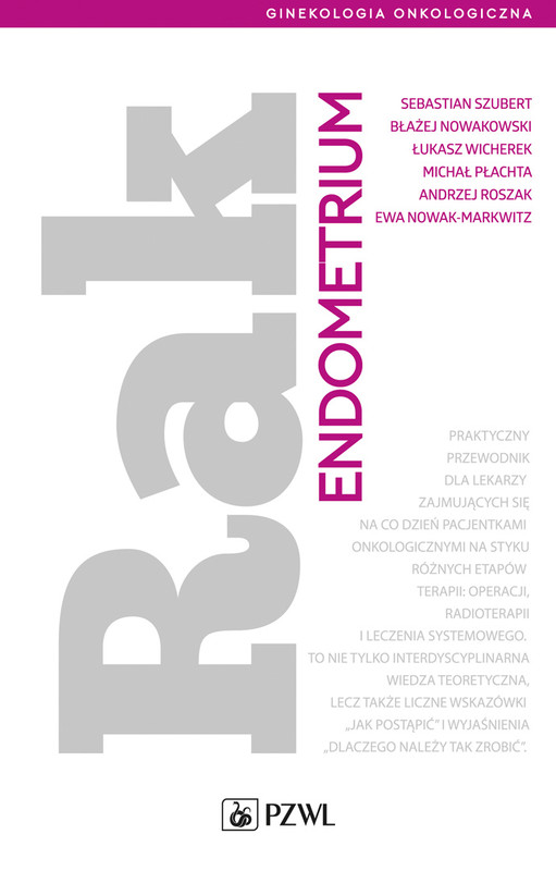 okładka Rak endometrium ebook | epub, mobi | Sebastian Szubert, Błażej Nowakowski