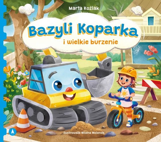 okładka Bazyli Koparka i wielkie burzenie książka