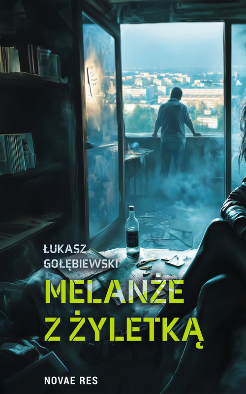 okładka Melanże z żyletką ebook | epub, mobi | Łukasz Gołębiewski