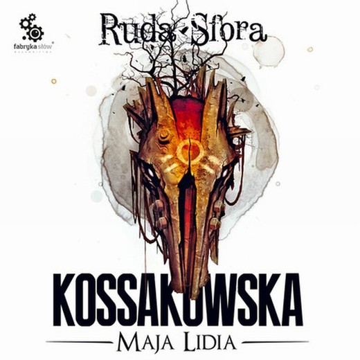 okładka Ruda Sfora audiobook | MP3 | Maja Lidia Kossakowska