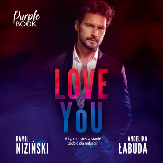 okładka Love is YOU audiobook | MP3 | Angelika Łabuda, Niziński Kamil