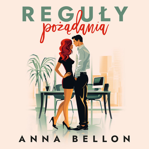 okładka Reguły pożądania audiobook | MP3 | Anna Bellon