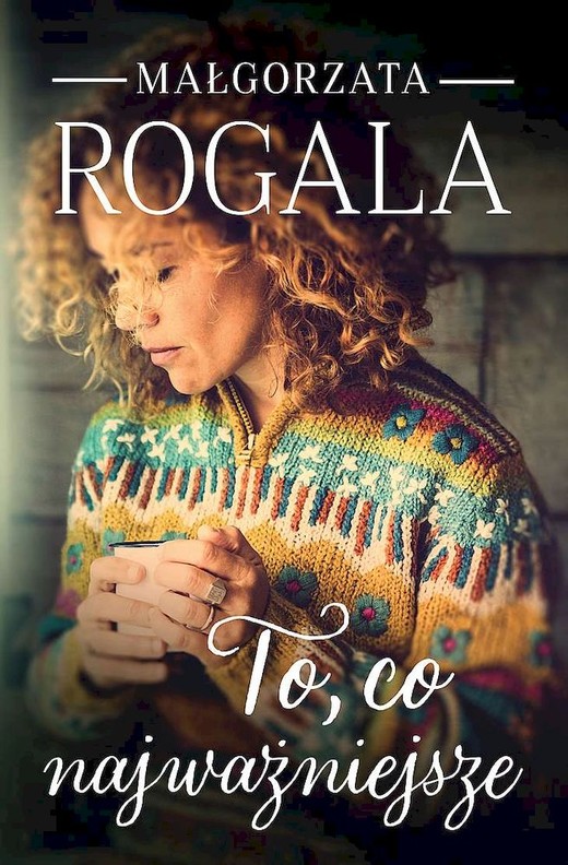 okładka To, co najważniejsze wyd. kieszonkowe książka
