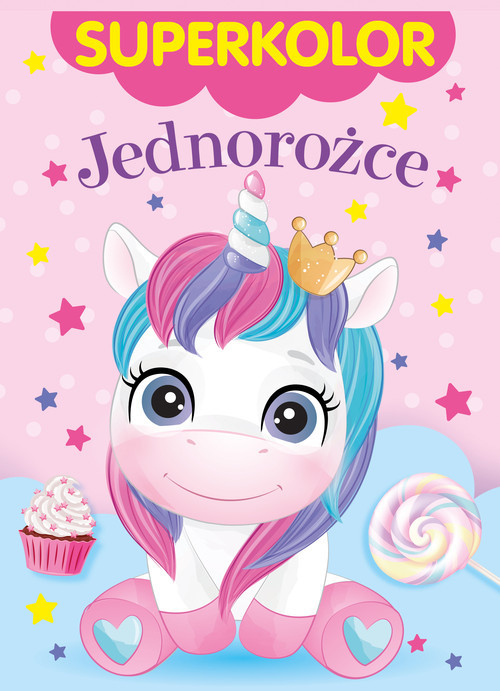 okładka Superkolor. Jednorożce książka