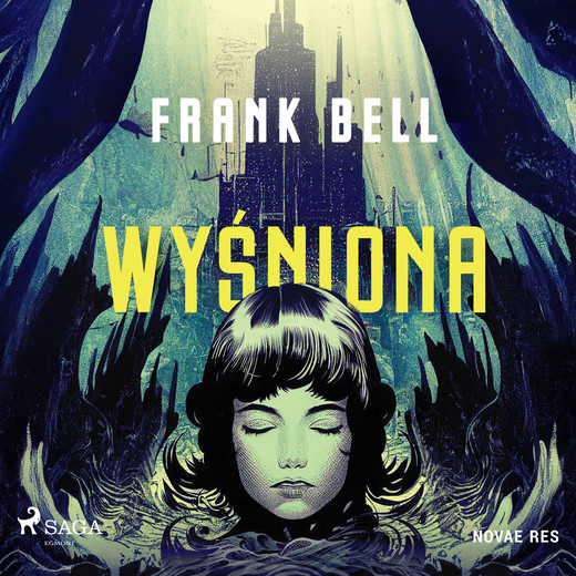 okładka Wyśniona audiobook | MP3 | Frank Bell