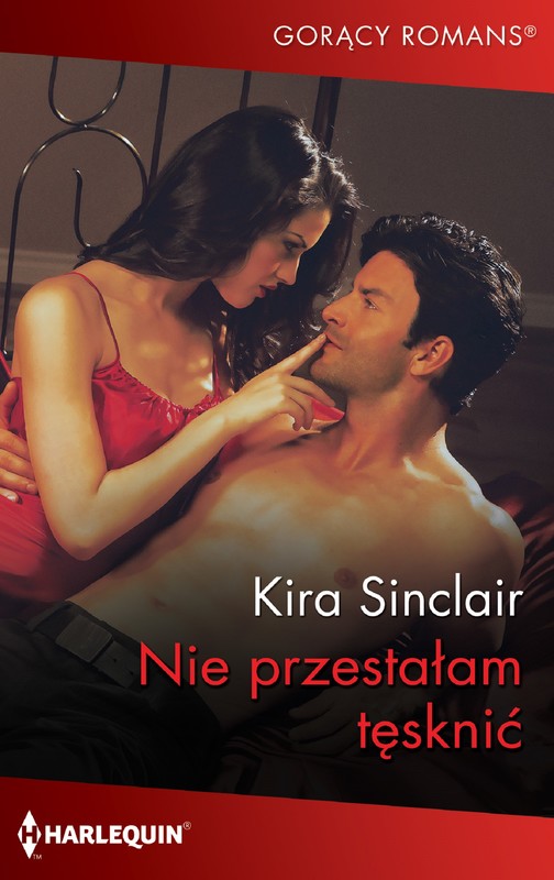 okładka Nie przestałam tęsknić ebook | epub, mobi | Kira Sinclair