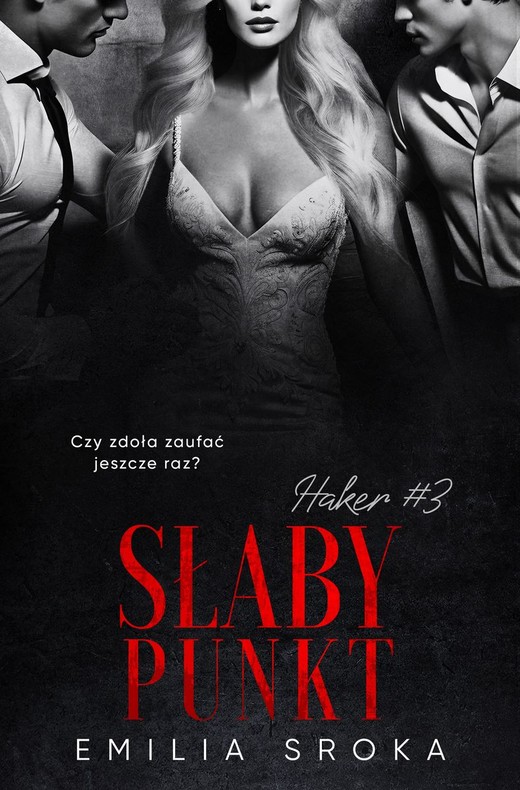 okładka Słaby punkt. Haker. Tom 3 książka