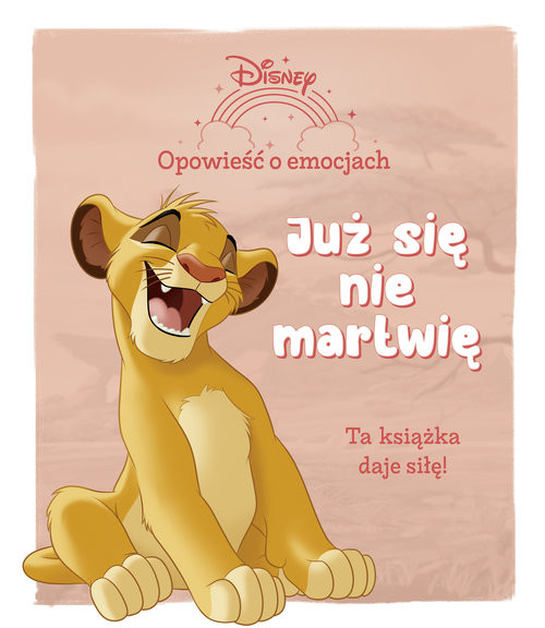 okładka Opowieść o emocjach Już się nie martwię Disney książka