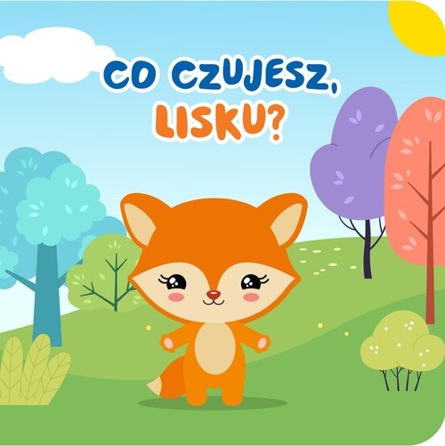 okładka Co czujesz lisku? książka