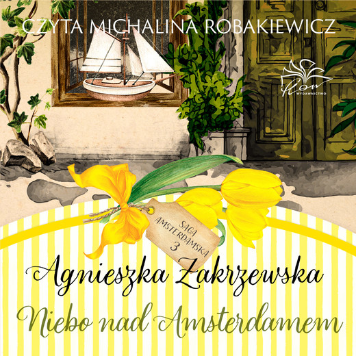 okładka Saga amsterdamska t.3. Niebo nad Amsterdamem audiobook | MP3 | Agnieszka Zakrzewska