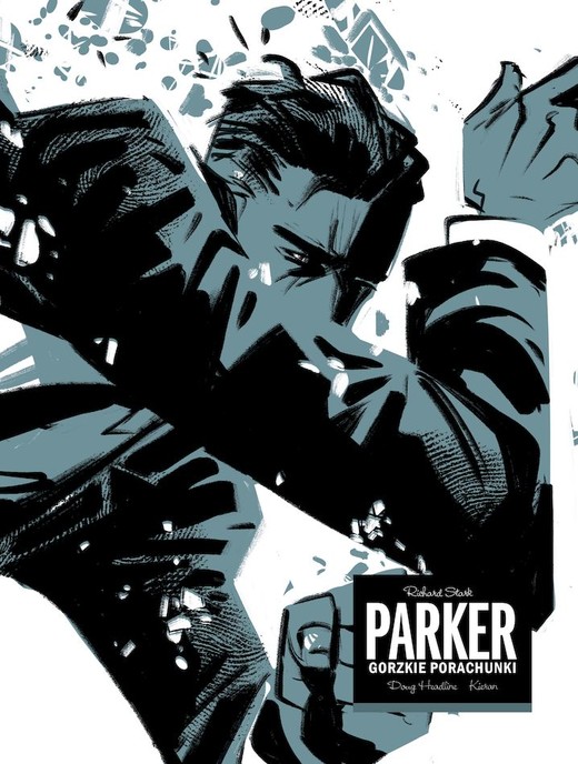 okładka Gorzkie porachunki. Parker książka | Doug Headline