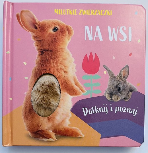 okładka Milutkie zwierzaczki. Dotknij i poznaj. Na wsi książka