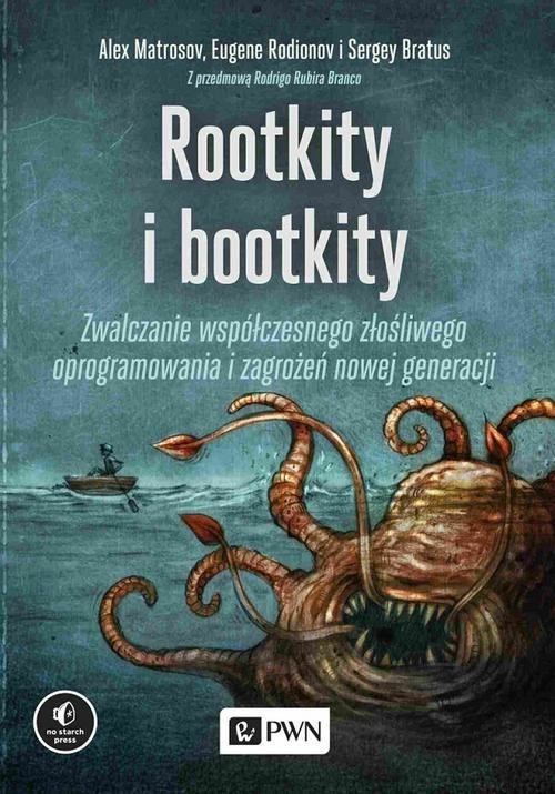 okładka Rootkity i Bootkity ebook | epub, mobi | Alex Matrosov, Eugene Rodionov, Sergey Bratus