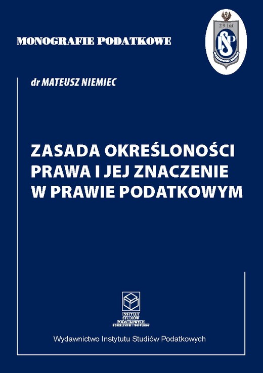 okładka Zasada określoności prawa i jej znaczenie w prawie podatkowym ebook | pdf | Mateusz Niemiec
