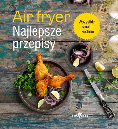 okładka Air fryer Najlepsze przepisy książka
