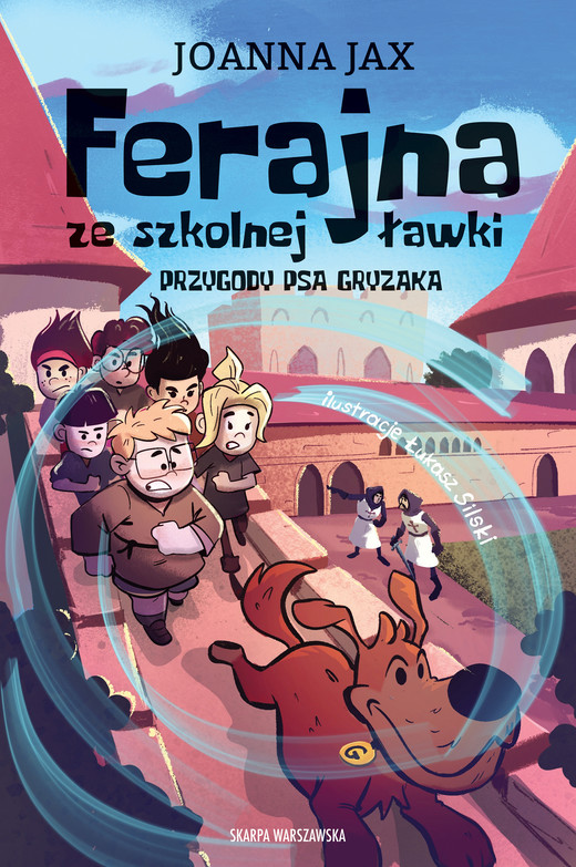 okładka Ferajna ze szkolnej ławki. Przygody psa Gryzaka ebook | epub, mobi | Joanna Jax