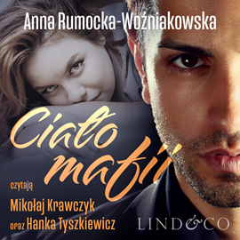 okładka Ciało mafii audiobook | MP3 | Anna Rumocka-Woźniakowska