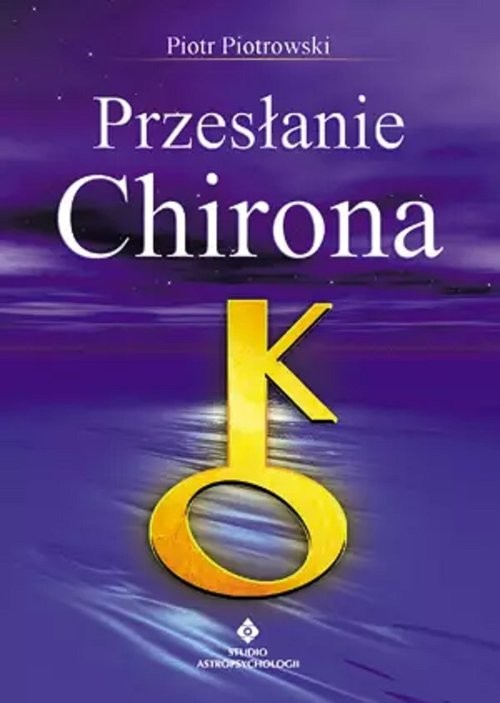 okładka Przesłanie Chirona książka