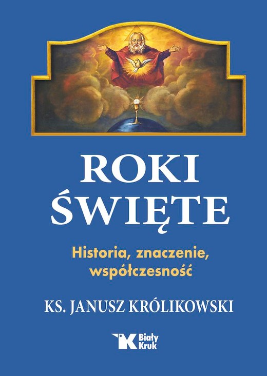 okładka Roki Święte. Historia, znaczenie, współczesność książka