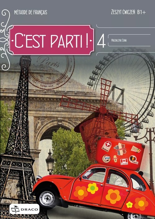 okładka C’est Parti ! 4 Zeszyt ćwiczeń Liceum technikum książka