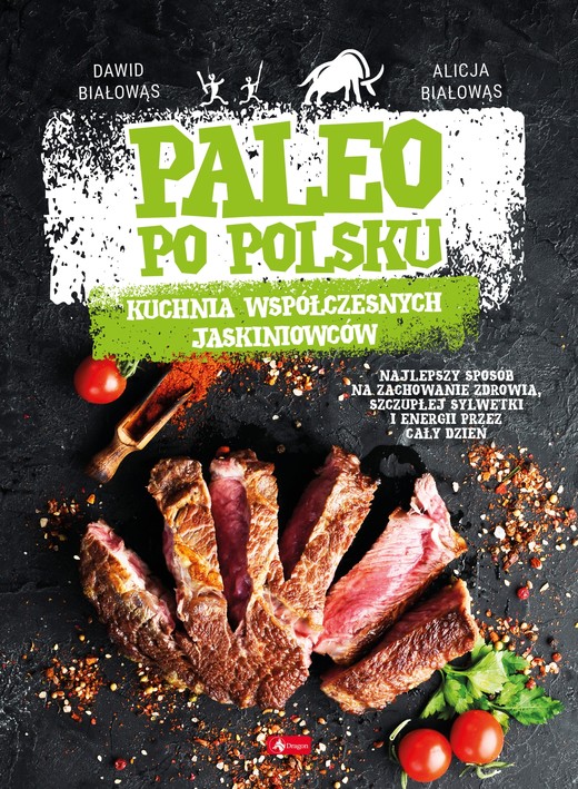 okładka Paleo po polsku książka | Alicja Białowąs, Dawid Białowąs