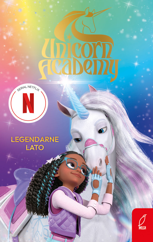 okładka Legendarne lato. AUnicorn Academy książka
