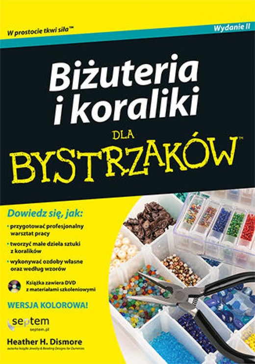 okładka Biżuteria i koraliki dla bystrzaków. Wydanie II ebook | epub, mobi, pdf | Heather H. Dismore