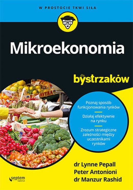 okładka Mikroekonomia dla bystrzaków ebook | epub, mobi, pdf | Lynne Pepall, Peter Antonioni, Manzur Rashid