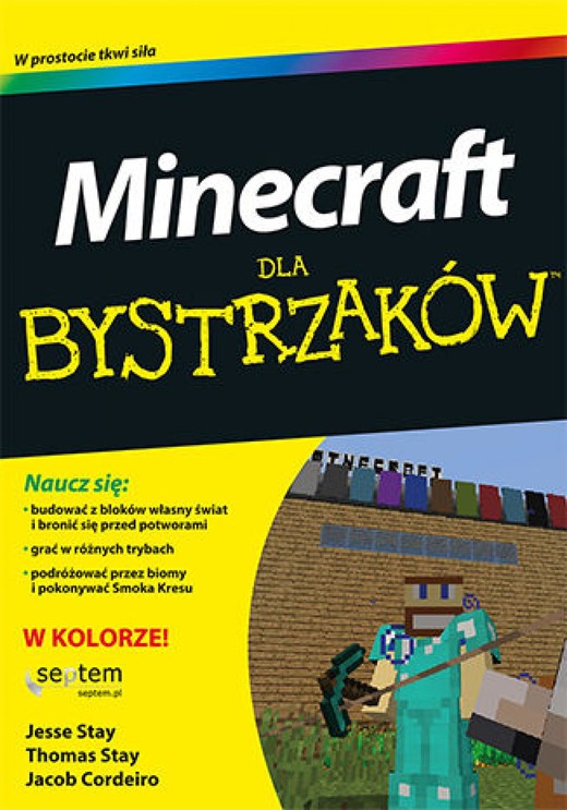okładka Minecraft dla bystrzaków ebook | epub, mobi, pdf | Jesse Stay, Thomas Stay, Jacob Cordeiro