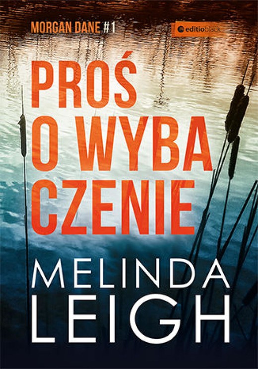 okładka Proś o wybaczenie ebook | epub, mobi, pdf | Melinda Leigh