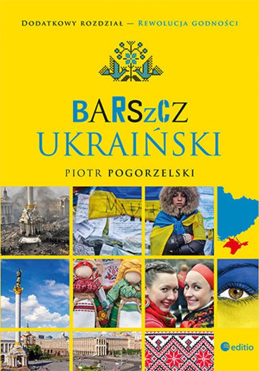 okładka Barszcz ukraiński. Wydanie II rozszerzone ebook | epub, mobi, pdf | Piotr Pogorzelski